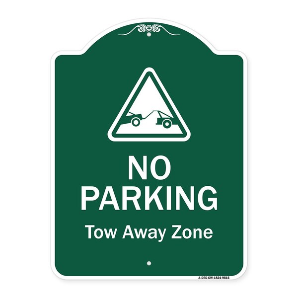 Signmission No Parking Tow Away Zone W/ Graphic Heavy-Gauge Aluminum Architectural Sign, 24" x 18", GW-1824-9815 A-DES-GW-1824-9815 - main